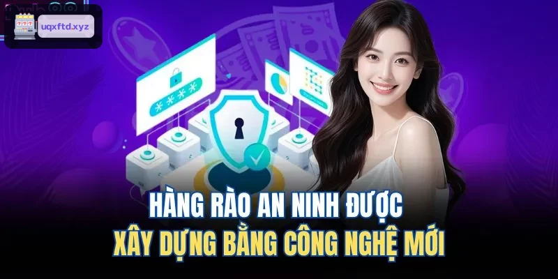 Hệ thống bảo mật hiện đại ứng dụng công nghệ tiên tiến