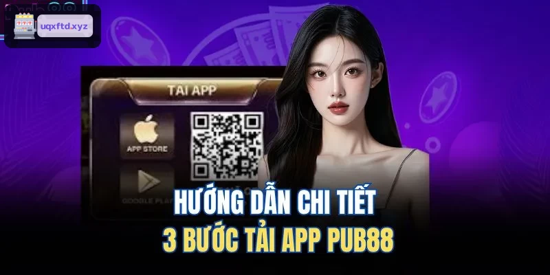 Hướng dẫn chi tiết 3 bước tải app VUA88